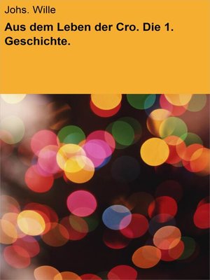 cover image of Aus dem Leben der Cro. Die 1. Geschichte.